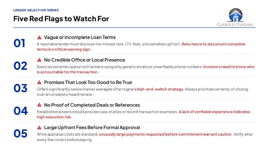 How to Choose a Hard Money Lender: Criteria, Red Flags, and Questions 2 Red Flags to Watch for